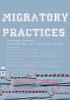 Migratory Practices Conference Poster